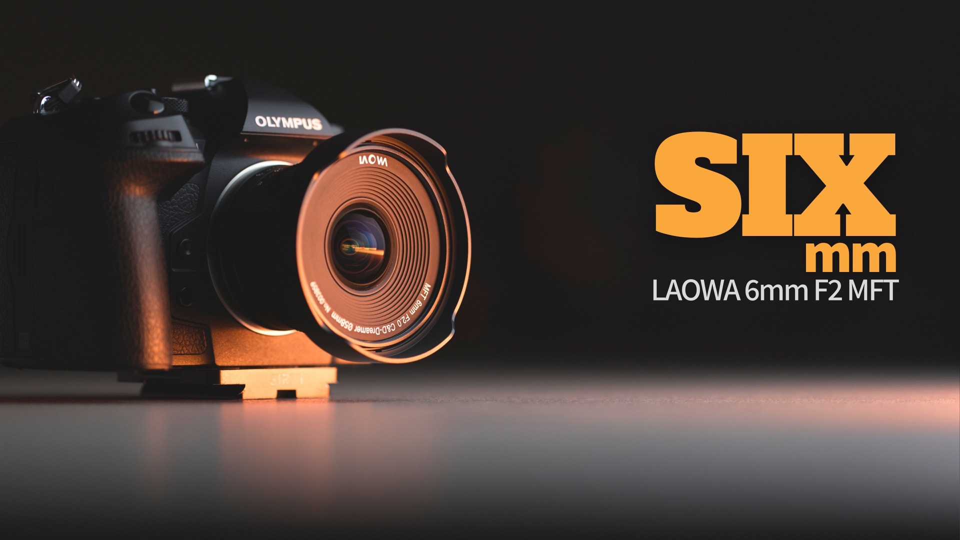 Thumbnail for the video with the Olympus OM1 and a Laowa 6mm lens attached.
