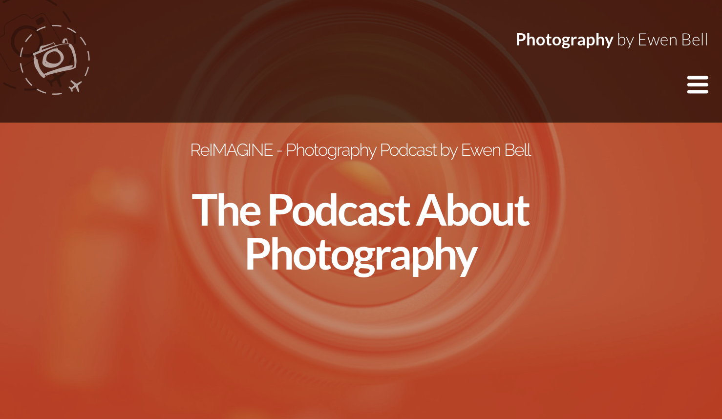 ReIMAGINE - Photography Podcast by Ewen Bell

The Podcast About Photography